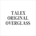 TALEX ORIGINAL OVERGLASS